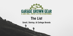 Small Startup Cottage Outdoor Gear Brands UL Backpacking Thru-Hiking Garage Grown Gear